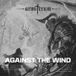 Against The Wind