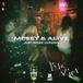 MESSY &amp; ALIVE (JUST NOISE VERSION)
