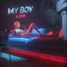 MY BOY