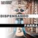 Dispensando Farra