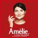 Amélie - A New Musical (Original Broadway Cast Recording)