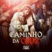 Caminho da Cruz
