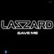 LAZZARD V1 - SAVE ME