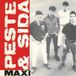 Peste &amp; Sida