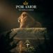 Por Amor