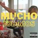 Muchos Nos Jodimos