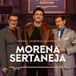 Morena Sertaneja (part. Lourenço &amp; Lourival)
