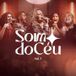 Som do Céu, Vol.1