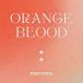 ORANGE BLOOD