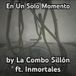 En Un Solo Momento (part. Inmortales)