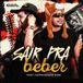 Sair Pra Beber (Ao Vivo) (part. Mikael Santos)