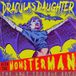 Dracula's Daughter is Fallen in Love With The Monsterman