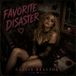 FAVORITE DISASTER