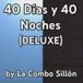 40 Días y 40 Noches (Deluxe)