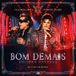 Bom Demais (Human Nature)