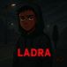 Ladra