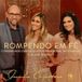 Rompendo Em Fé (part. Comunidade da Zona Sul)