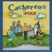 Cachureos 2001