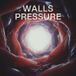 Walls Pressure