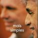 Mais Simples (part. Tony Veloso e José Miguel Wisnick)