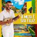 A Meta É Ser Feliz