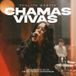 EP CHAMAS VIVAS