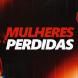 Mulheres Perdidas