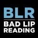 Bad Lip Reading