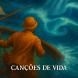 Canções de Vida