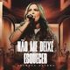 Não Me Deixe Esquecer - Valesca Mayssa