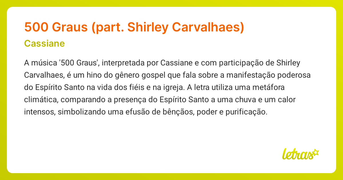 Significado da música 500 Graus (part. Shirley Carvalhaes) (Cassiane)