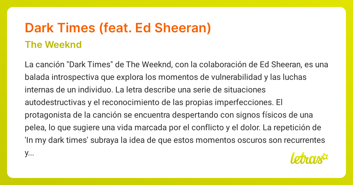 Significado De La Canción Dark Times Feat Ed Sheeran The Weeknd Letras