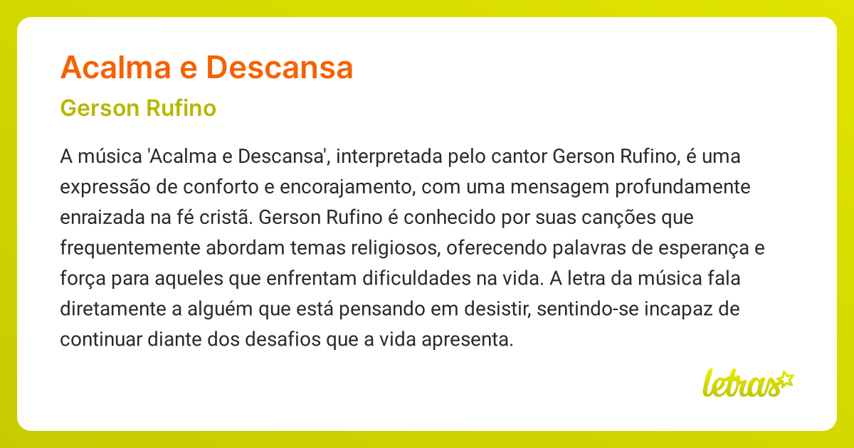 Significado da música ACALMA E DESCANSA (Gerson Rufino) - LETRAS.MUS.BR
