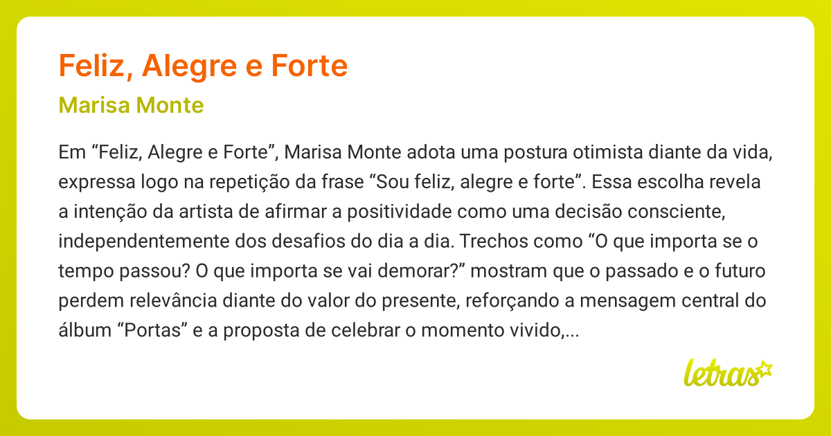 Significado da música FELIZ, ALEGRE E FORTE (Marisa Monte) - LETRAS.MUS.BR