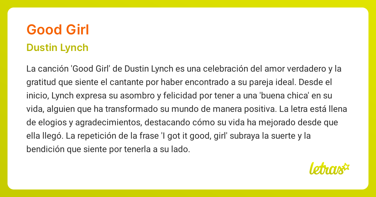 Significado de la canción GOOD GIRL (Dustin Lynch)