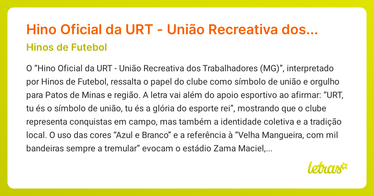 Significado da música Hino Oficial da URT - União Recreativa dos ...