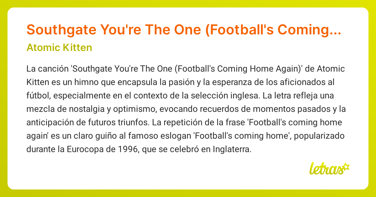 Significado de la canción Southgate You're The One (Football's Coming