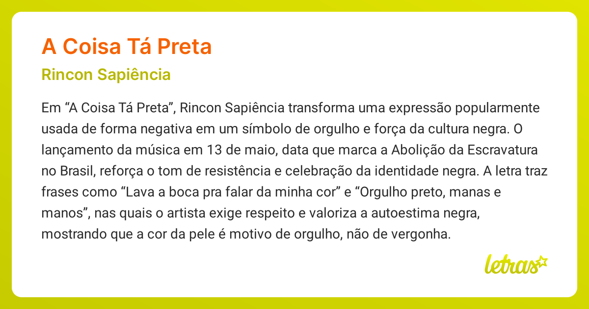 Significado da música A COISA TÁ PRETA (Rincon Sapiência) - LETRAS.MUS.BR