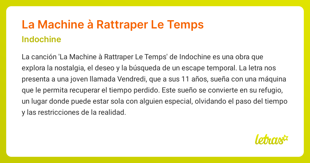 Significado de la canción La Machine à Rattraper Le Temps (Indochine ...