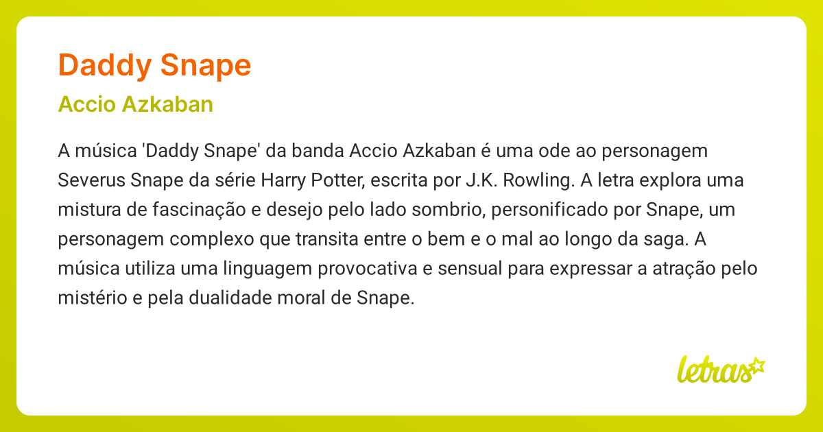 Significado da música DADDY SNAPE (Accio Azkaban) - LETRAS.MUS.BR