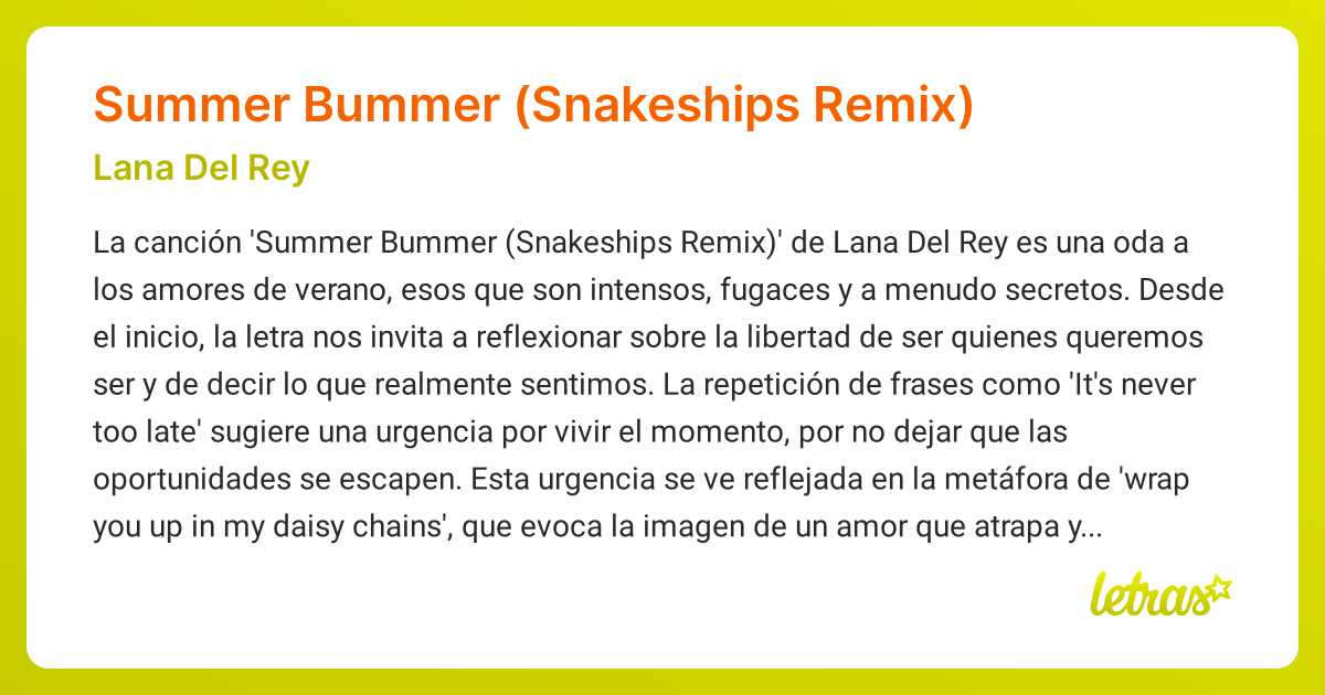 Significado de la canción Summer Bummer (Snakeships Remix) (Lana Del ...