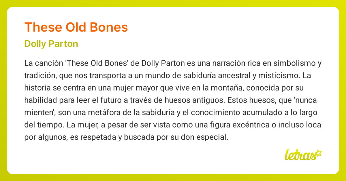 Significado de la canción THESE OLD BONES (Dolly Parton)