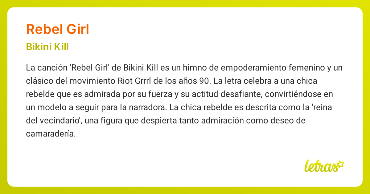 Significado de la canción REBEL GIRL (Bikini Kill)