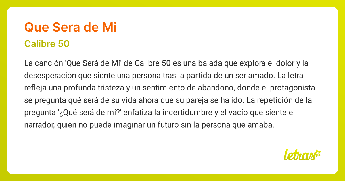 Significado de la canción QUE SERA DE MI (Calibre 50) - LETRAS.COM