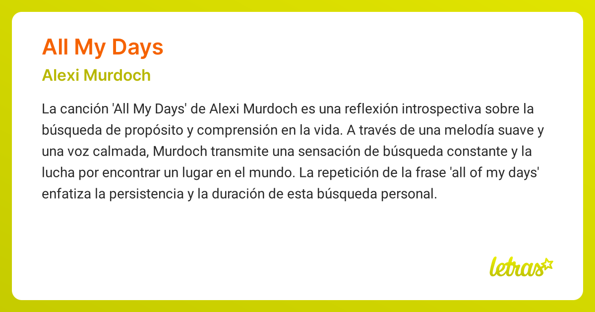 Significado de la canción ALL MY DAYS (Alexi Murdoch) - LETRAS.COM