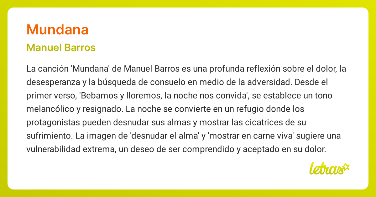 Significado de la canción MUNDANA (Manuel Barros) - LETRAS.COM