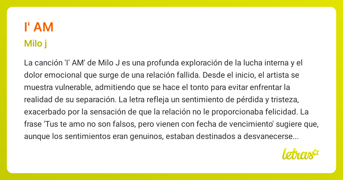 Significado de la canción I' AM (Milo j) - LETRAS.COM