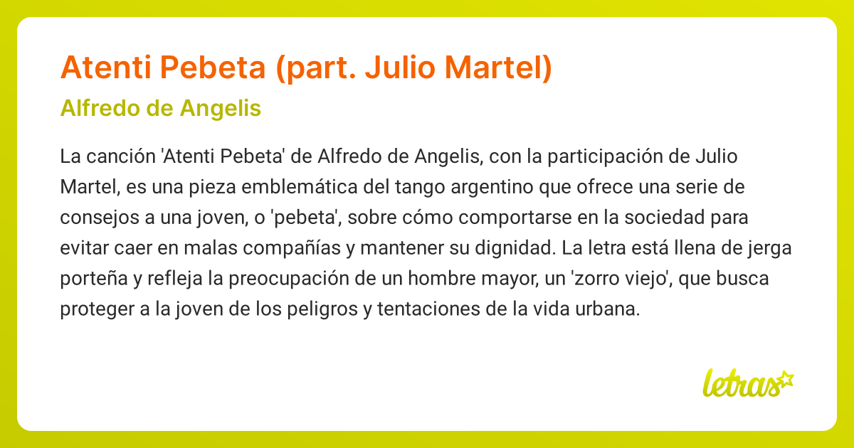 Significado de la canción Atenti Pebeta (part. Julio Martel) (Alfredo ...