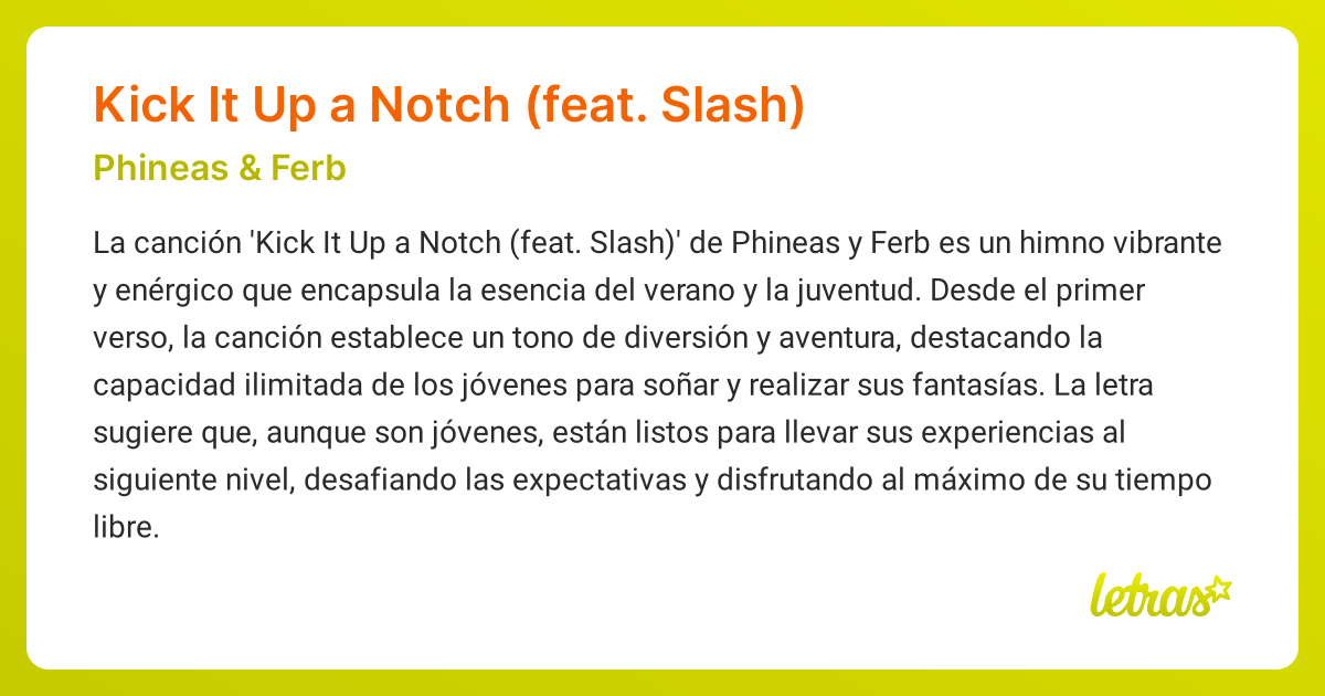 Significado de la canción Kick It Up a Notch (feat. Slash) (Phineas e