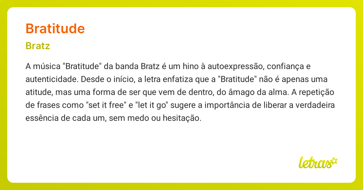 Significado da música BRATITUDE (Bratz) - LETRAS.MUS.BR